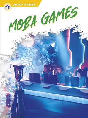 cover image of MOBA Games